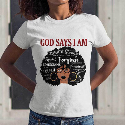 God Says I Am Tee