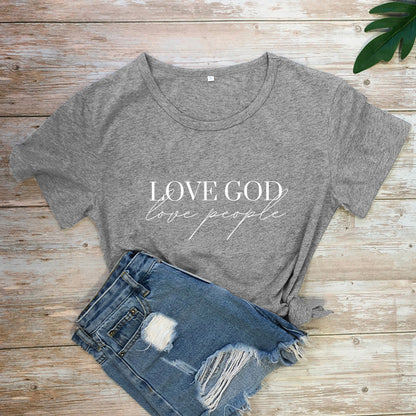 Love God Love People Tee