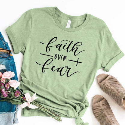 Faith Over Fear Tee