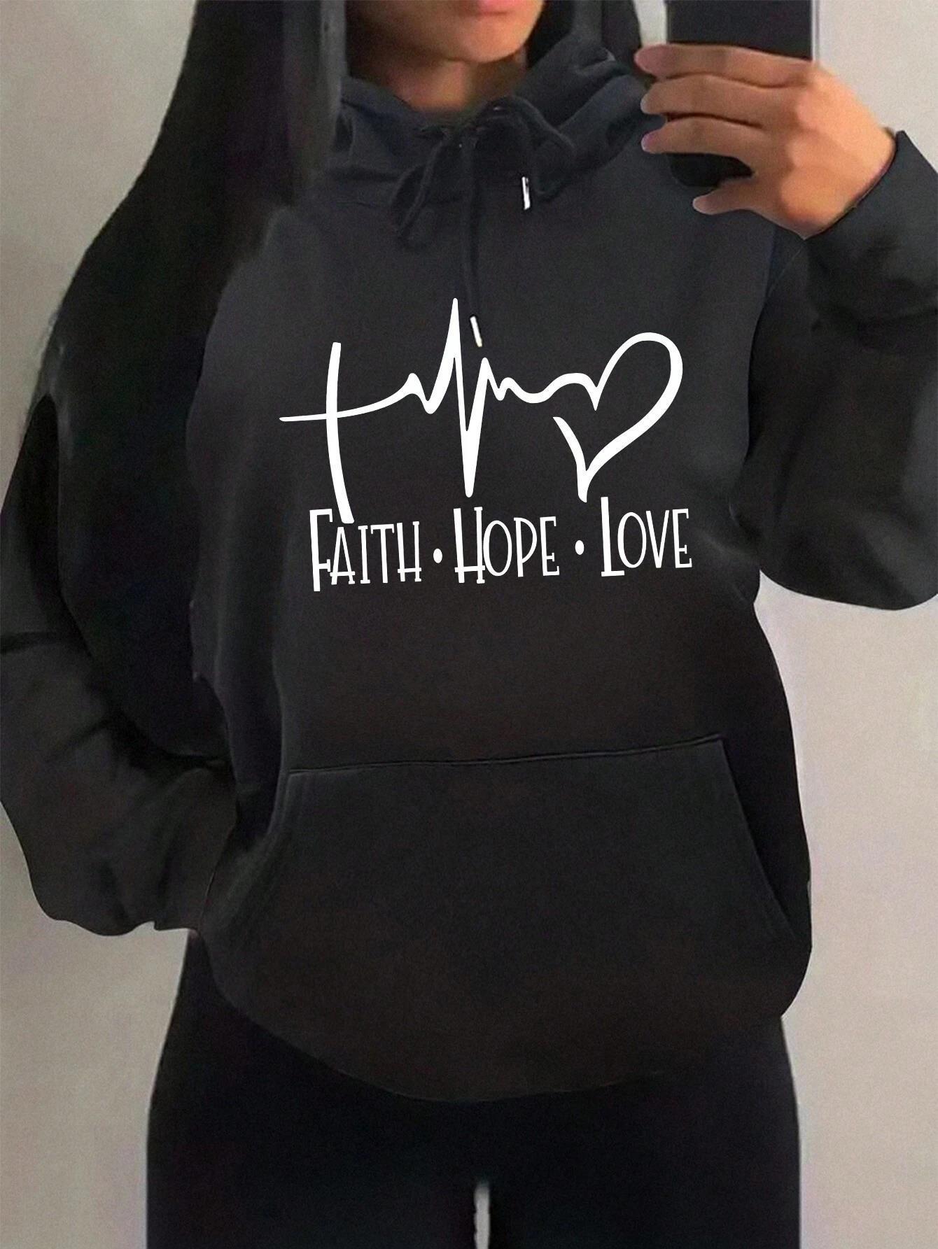 Faith Hope Love Hoodie