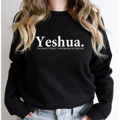 Yeshua Das Gleiche heute, morgen und für immer T-Shirt