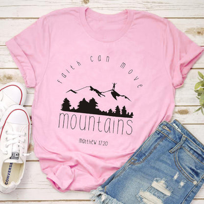 Faith Can Move Mountains Matthew 17: 20 Tee