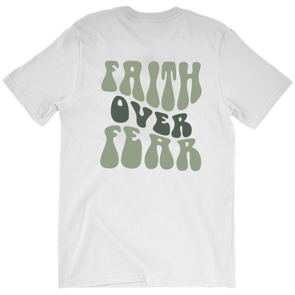 Faith Over Fear Tee