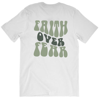 Faith Over Fear Tee