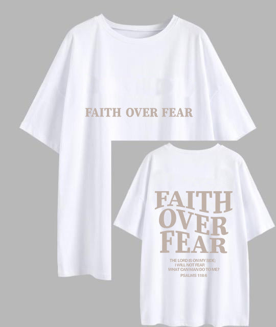 Faith Over Fear Tee