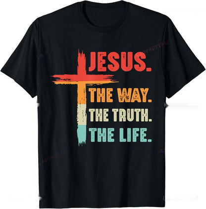 Jesus The Way The Truth The Life Tee