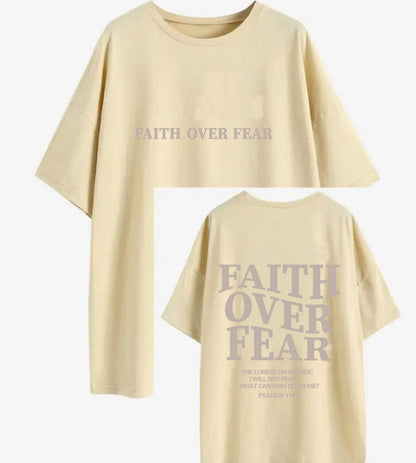 Faith Over Fear Tee