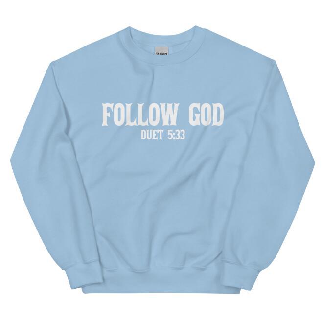 Follow God Duet 5:33 Tee