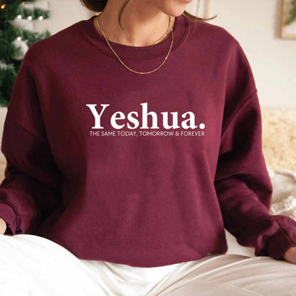 Yeshua Das Gleiche heute, morgen und für immer T-Shirt