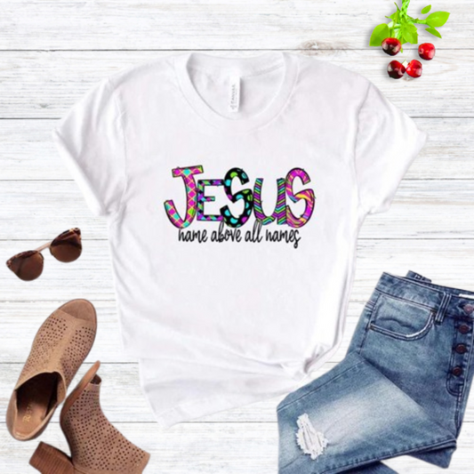 Jesus Name Above All Names Tee