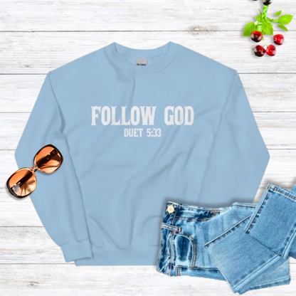 Follow God Duet 5:33 Tee