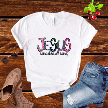 Jesus Name Above All Names Tee