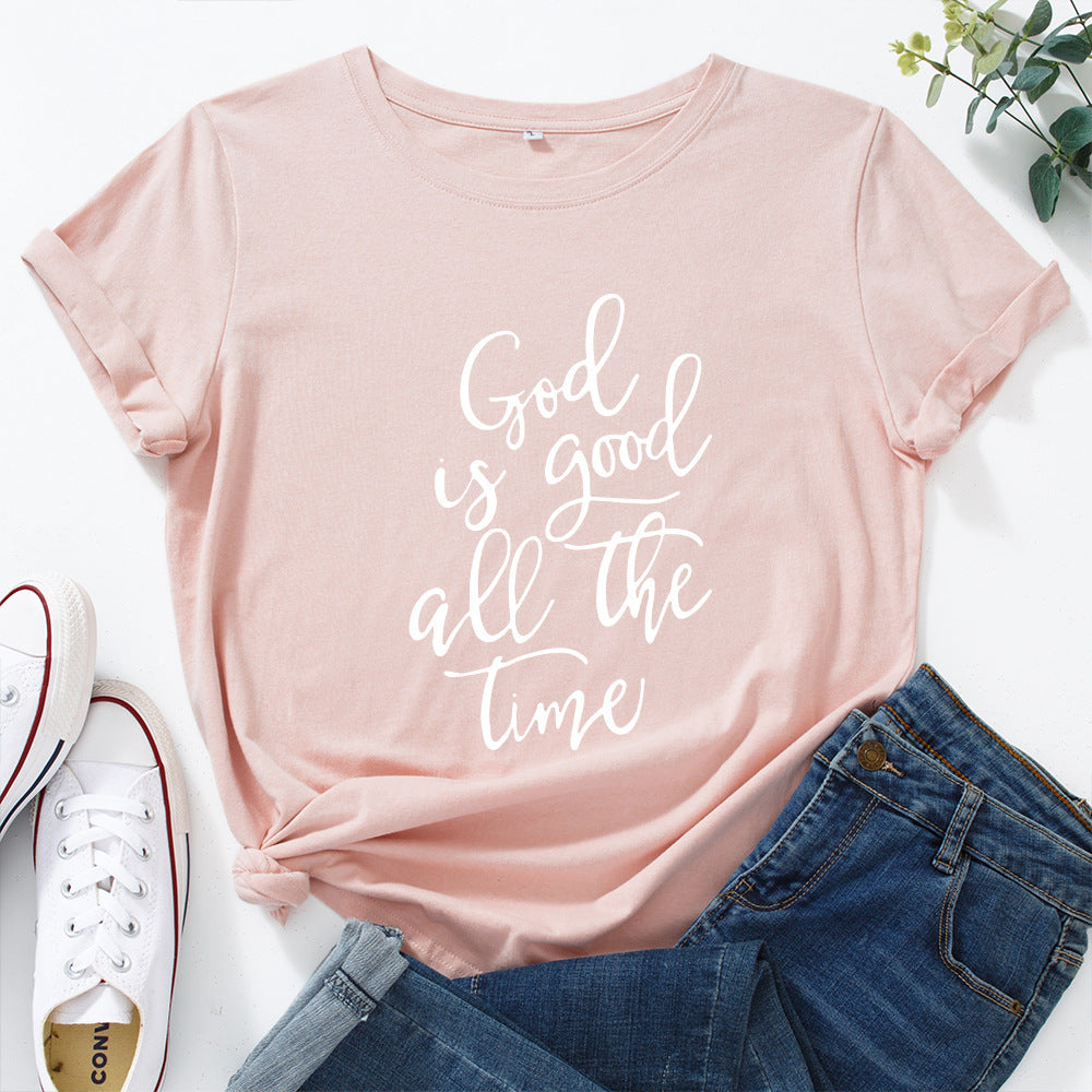 Good Is Good All The Time Tee