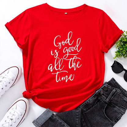 Good Is Good All The Time Tee