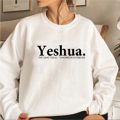 Yeshua Das Gleiche heute, morgen und für immer T-Shirt